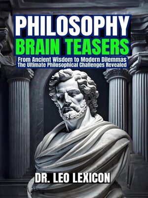 cover image of Philosophy Brain-Teasers